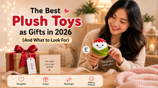 The Best Plush Toys as Gifts in 2026 (And What to Look For)